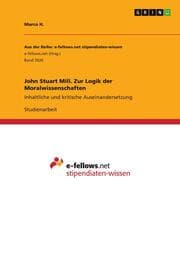 Cover von John Stuart Mill. Zur Logik der Moralwissenschaften