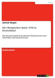 Cover von Die Olympischen Spiele 1936 in Deutschland