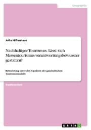 Cover von Nachhaltiger Tourismus. Lässt sich Massentourismus verantwortungsbewusster gestalten?