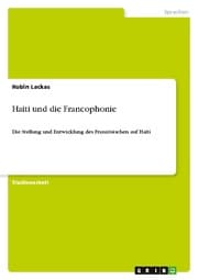 Cover von Haiti und die Francophonie
