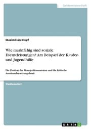 Cover von Wie marktfähig sind soziale Dienstleistungen? Am Beispiel der Kinder- und Jugendhilfe
