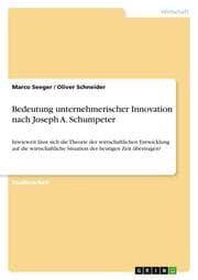 Cover von Bedeutung unternehmerischer Innovation nach Joseph A. Schumpeter