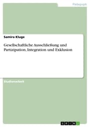 Cover von Gesellschaftliche Ausschließung und Partizipation, Integration und Exklusion