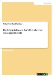 Cover von Die Erfolgsfaktoren der V.O.C. als erste Aktiengesellschaft