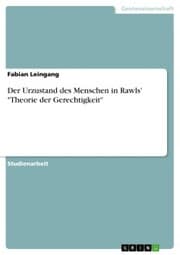 Cover von Der Urzustand des Menschen in Rawls' 'Theorie der Gerechtigkeit'