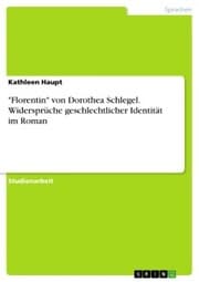 Cover von 'Florentin' von Dorothea Schlegel. Widersprüche geschlechtlicher Identität im Roman