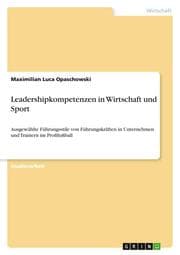 Cover von Leadershipkompetenzen in Wirtschaft und Sport
