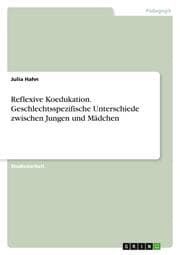 Cover von Reflexive Koedukation. Geschlechtsspezifische Unterschiede zwischen Jungen und Mädchen