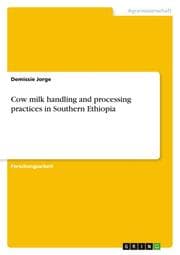 Cover von Cow milk handling and processing practices in Southern Ethiopia