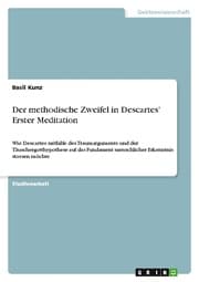 Cover von Der methodische Zweifel in Descartes Erster Meditation