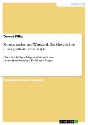 Cover von Shortattacken auf Wirecard. Die Geschichte einer großen Fehlanalyse
