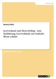 Cover von Leerverkauf und Short-Selling - eine Einführung. Leerverkäufe auf einfache Weise erklärt