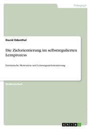 Cover von Die Zielorientierung im selbstregulierten Lernprozess
