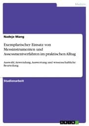 Cover von Exemplarischer Einsatz von Messinstrumenten und Assessmentverfahren im praktischen Alltag