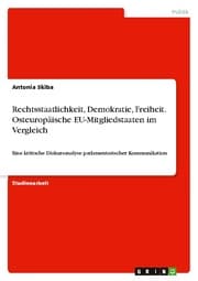 Cover von Rechtsstaatlichkeit, Demokratie, Freiheit. Osteuropäische EU-Mitgliedstaaten im Vergleich