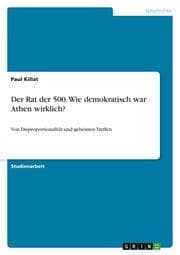 Cover von Der Rat der 500. Wie demokratisch war Athen wirklich?