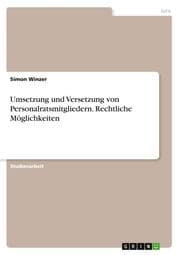 Cover von Umsetzung und Versetzung von Personalratsmitgliedern. Rechtliche Möglichkeiten