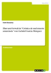 Cover von Ehre und Gewalt in 'Crónica de und muerte anunciada' von Gabriel García Márquez