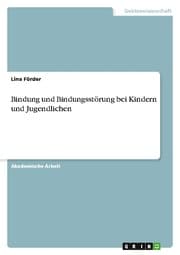 Cover von Bindung und Bindungsstörung bei Kindern und Jugendlichen