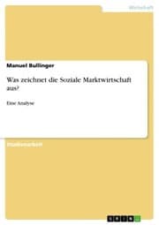Cover von Was zeichnet die Soziale Marktwirtschaft aus?
