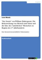 Cover von 'Der Sturm' von William Shakespeare. Die Beherrschung von Mensch und Natur und die Idee des 'natürlichen' Menschen zu Beginn des 17. Jahrhunderts