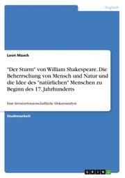 Cover von 'Der Sturm' von William Shakespeare. Die Beherrschung von Mensch und Natur und die Idee des 'natürlichen' Menschen zu Beginn des 17. Jahrhunderts