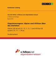 Cover von Digestenexegese: Ulpian und Afrikan über das Darlehen