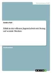 Cover von Ethik in der offenen Jugendarbeit mit Bezug auf soziale Medien