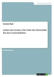 Cover von Gaben des Geistes. Die Gabe der Glossolalie für den Gemeindebau
