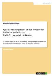 Cover von Qualitätsmanagement in der fertigenden Industrie mithilfe von Radiofrequenz-Identifikation