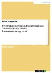 Cover von Unternehmenserfolg und soziale Nachteile. Zusammenhänge für das Innovationsmanagement