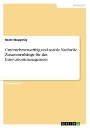 Cover von Unternehmenserfolg und soziale Nachteile. Zusammenhänge für das Innovationsmanagement