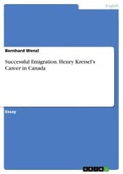 Cover von Successful Emigration. Henry Kreisel's Career in Canada