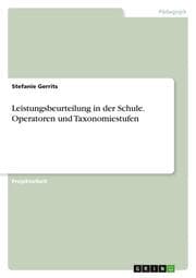 Cover von Leistungsbeurteilung in der Schule. Operatoren und Taxonomiestufen