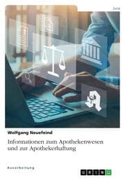 Cover von Informationen zum Apothekenwesen und zur Apothekerhaftung