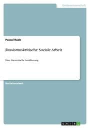 Cover von Rassismuskritische Soziale Arbeit