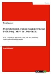 Cover von Politische Reaktionen zu Beginn der neuen Bedrohung 'AIDS' in Deutschland