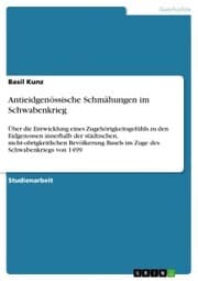 Cover von Antieidgenössische Schmähungen im Schwabenkrieg