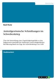Cover von Antieidgenössische Schmähungen im Schwabenkrieg