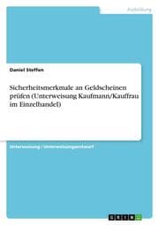 Cover von Sicherheitsmerkmale an Geldscheinen prüfen (Unterweisung Kaufmann/Kauffrau im Einzelhandel)