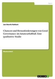 Cover von Chancen und Herausforderungen von Good Governance im Amateurfußball. Eine qualitative Studie
