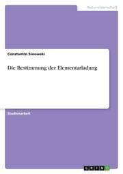 Cover von Die Bestimmung der Elementarladung