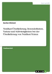 Cover von Neidhart-Überlieferung. Besonderheiten, Varianz und Schwierigkeiten bei der Überlieferung von Neidhart-Texten