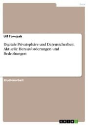 Cover von Digitale Privatspha¿re und Datensicherheit. Aktuelle Herausforderungen und Bedrohungen