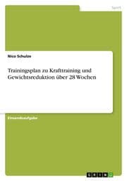 Cover von Trainingsplan zu Krafttraining und Gewichtsreduktion über 28 Wochen