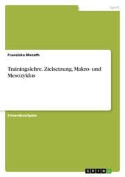 Cover von Trainingslehre. Zielsetzung, Makro- und Mesozyklus