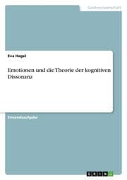 Cover von Emotionen und die Theorie der kognitiven Dissonanz