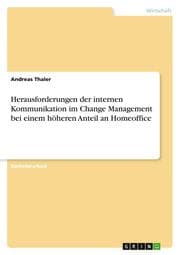 Cover von Herausforderungen der internen Kommunikation im Change Management bei einem höheren Anteil an Homeoffice
