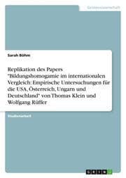 Cover von Replikation des Papers 'Bildungshomogamie im internationalen Vergleich: Empirische Untersuchungen für die USA, Österreich, Ungarn und Deutschland' von Thomas Klein und Wolfgang Rüffer