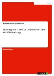 Cover von Huntingtons 'Clash of Civilizations' und der Ukrainekrieg